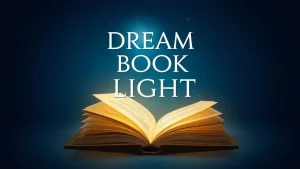 Dream book light the secrets of your dreams