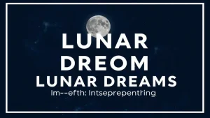Dream interpretation moon lunar dreams in depth interpretation