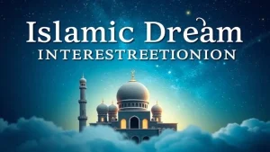 Islamic dream interpretation islamic dream book uncover the secret. 05c083fe