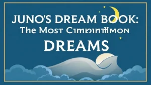 Juno s dream book the most common dreams juno s dream book underst. 5feacaf1