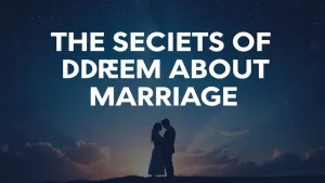 The meaning of a dream about marriage the secrets of dreams unders. 5ea7bb81