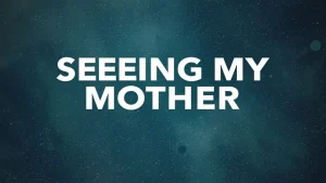 What does it mean to dream about seeing my mother a deep analysis . 373ef94c