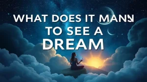 What does it mean to see a dream according to the dream book unvei. 7bcc5c16