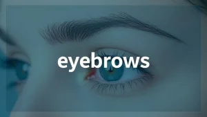 What does it mean to see eyebrows in a dream dreams about eyebrows. b4042d49