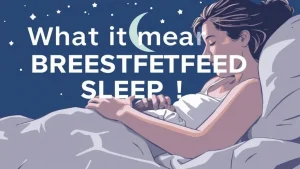 What it means to breastfeed while sleeping the mysteries of breast. b7349819