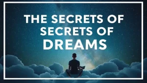 The secrets of dreams what it means if you dreamed of m